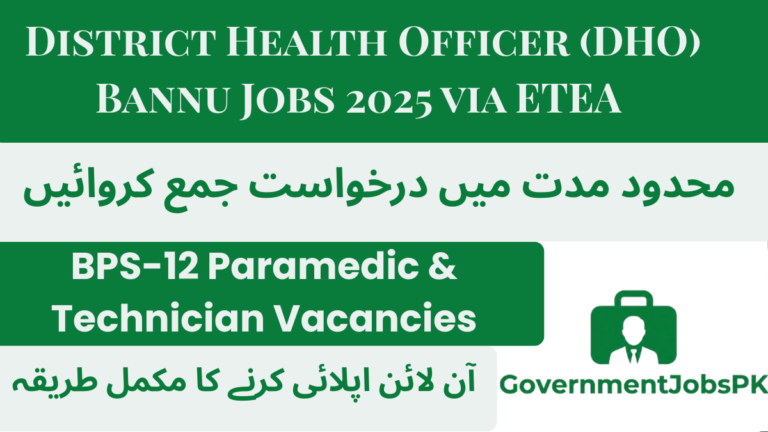 District Health Officer (DHO) Bannu Jobs 2025 via ETEA