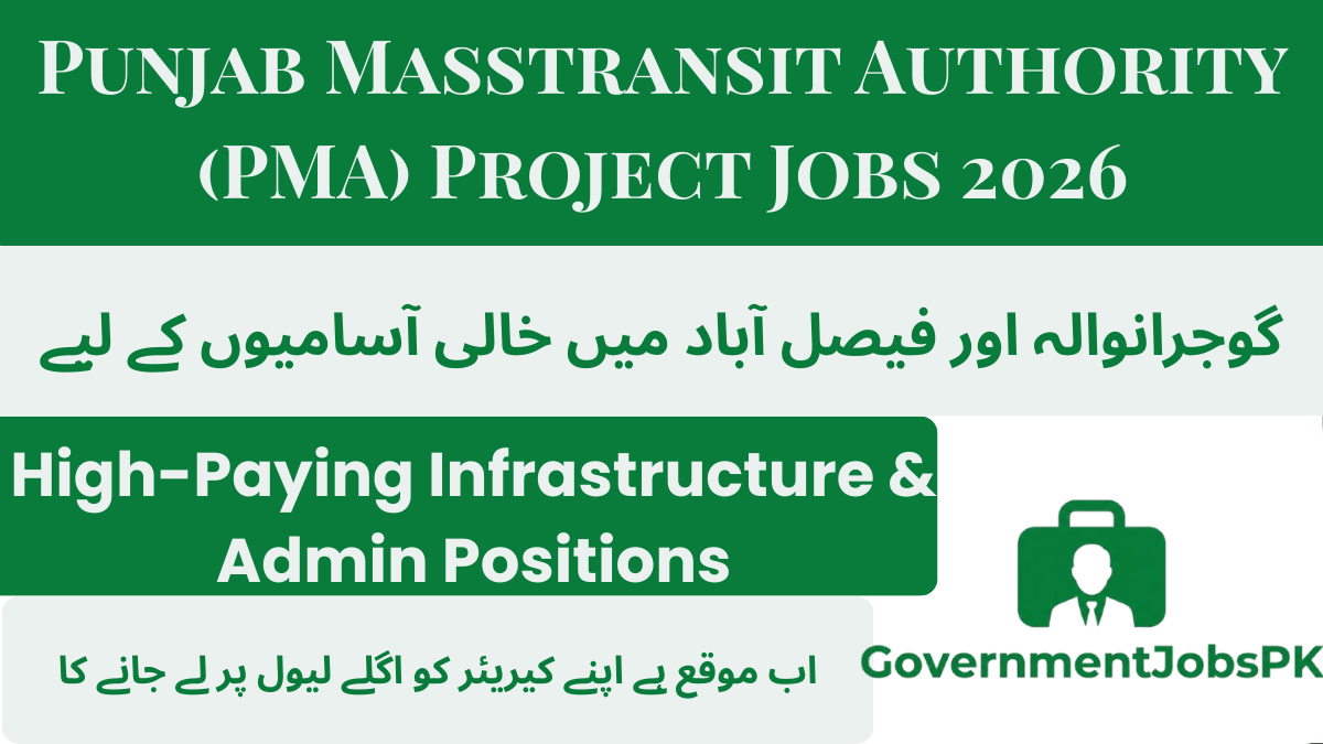 Punjab Masstransit Authority (PMA) Project Jobs 2026