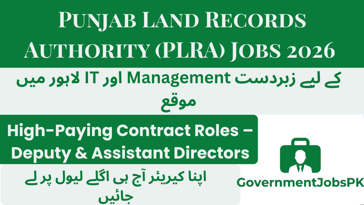Punjab Land Records Authority (PLRA) Jobs 2026 – Contract Positions at Lahore Head Office