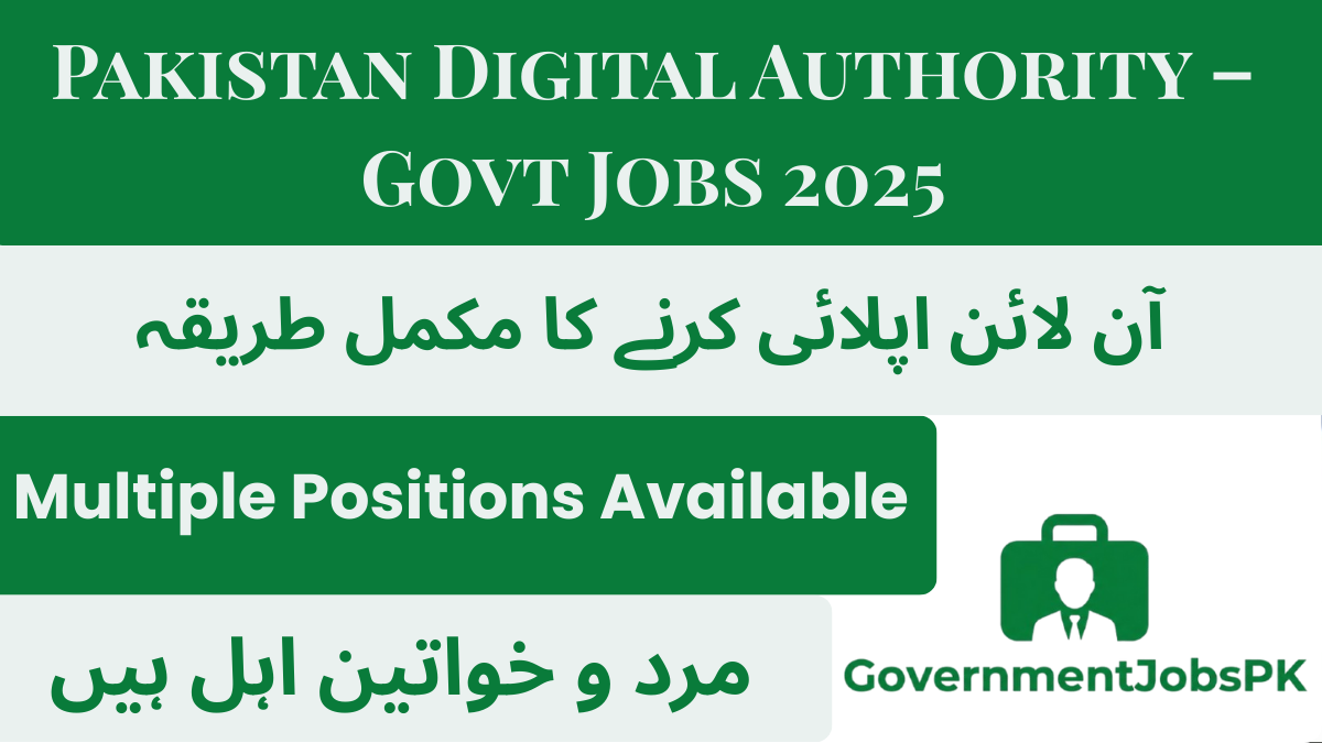 Pakistan Digital Authority – Govt Jobs 2025