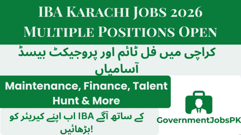 IBA Karachi Jobs 2026 – Multiple Positions Open for Professionals